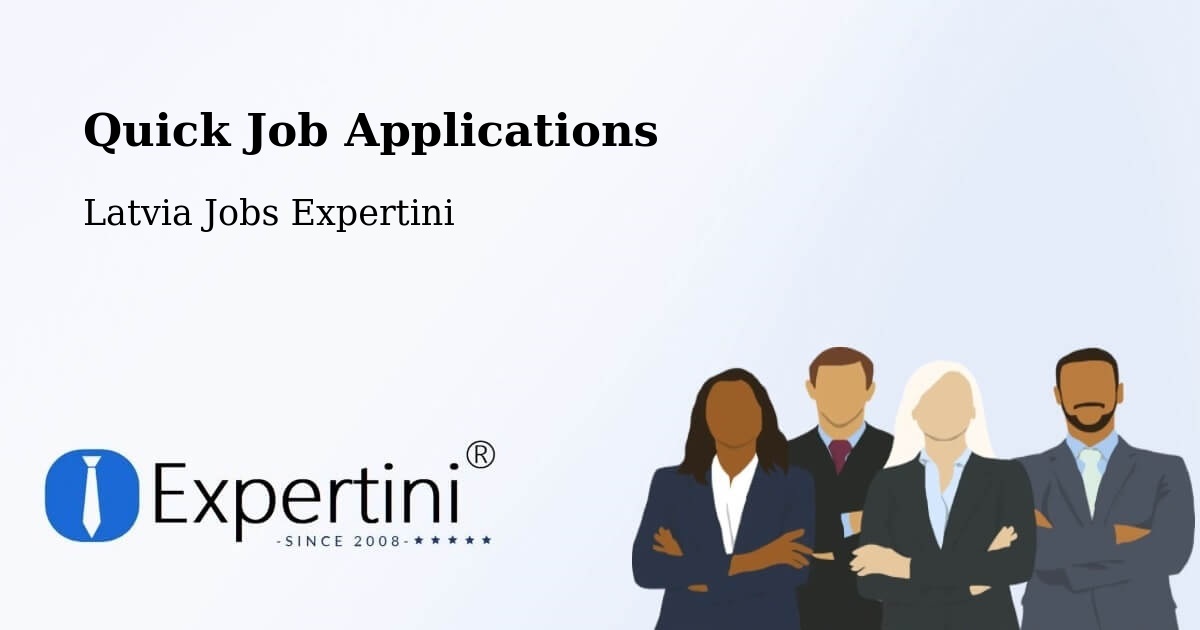 Quick Apply Feature – Riga - Latvia Jobs Expertini