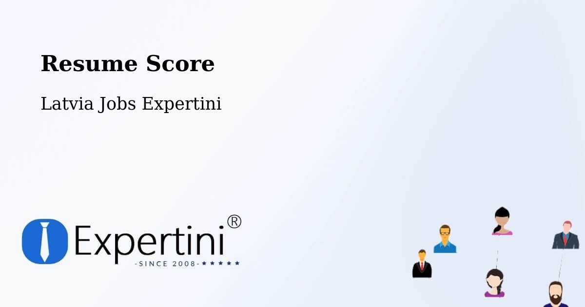 Resume Score & Job Description Match Tool – Riga - Latvia Jobs Expertini